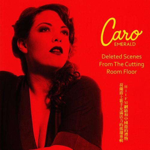 caro emerald deleted scenes from the cutting room